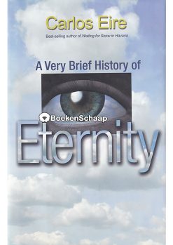 a very brief history of eternity
