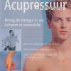 Acupressuur - Dr. Franz Wagner