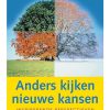 Anders kijken nieuwe kansen