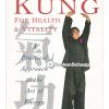 chi kung for health and vitality