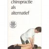 chiropractie als alternatief