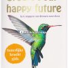 Create your happy future