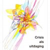 crisis als uitdaging