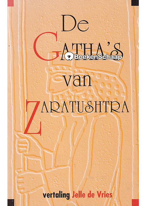 De Gatha's van Zaratushtra