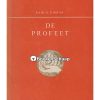 De Profeet - Kahlil Gibran