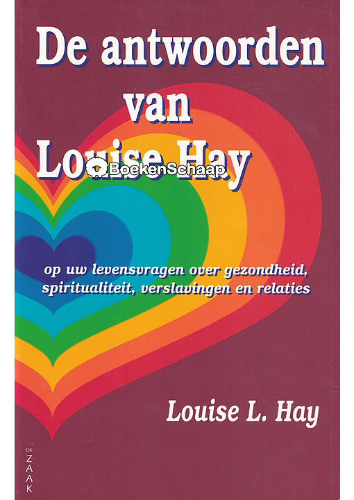 De antwoorden van Louise Hay