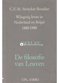 De filosofie van Leuven (Deel VI)