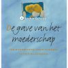 De gave van het moederschap