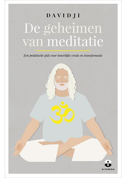 De geheimen van meditatie