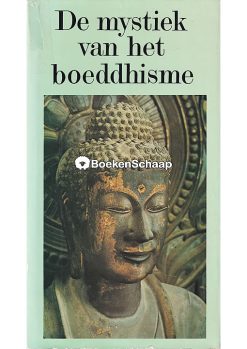 De mystiek van het Boeddhisme