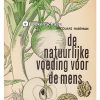 De natuurlijke voeding voor de mens