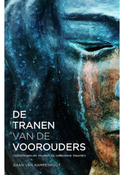 De tranen van de voorouders