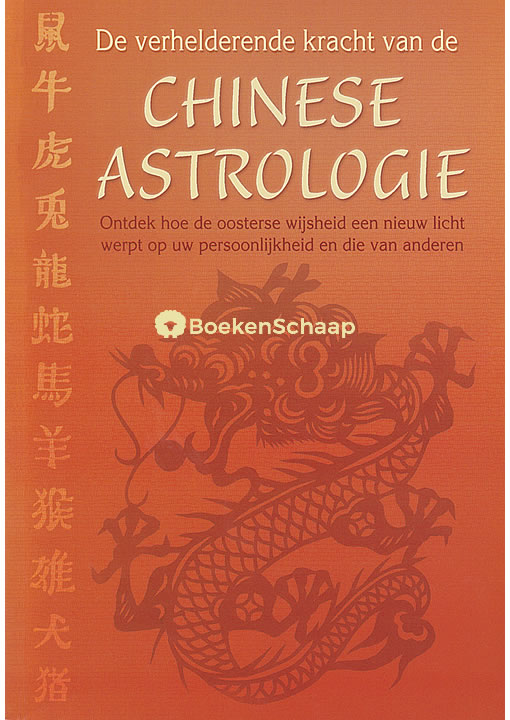 De verhelderende kracht van de Chinese Astrologie