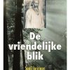 De vriendelijke blik