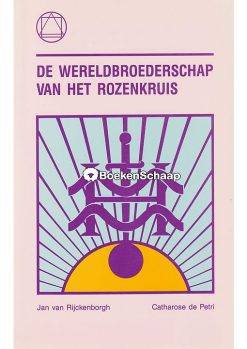 De wereldbroederschap van het Rozenkruis