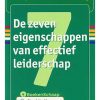 De zeven eigenschappen van effectief leiderschap