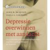 Depressie overwinnen met aandacht