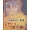 der siebenfache pfad des franz von assisi