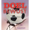 Doelbewust - Richard J. Leider