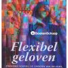 Flexibel geloven