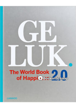 Geluk 2.0 – Leo Bormans