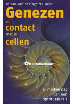 Genezen door contact met je cellen