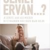 Geniet ervan