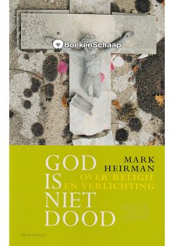 God is niet dood