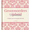 Grootmoeders wijsheid