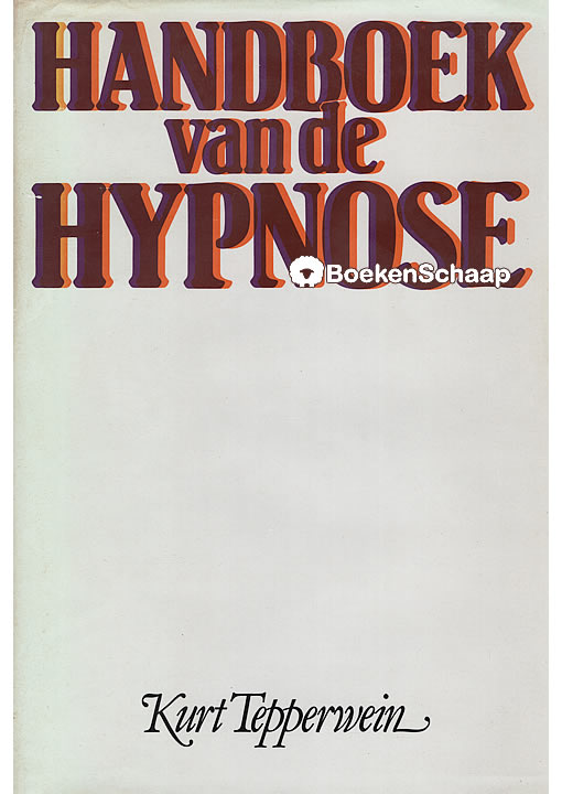 handboek van de hypnose kurt tepperwein