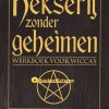 Hekserij zonder geheimen
