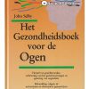 Het Gezondheidsboek voor de Ogen