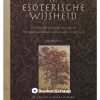 het complete handboek van magie en esoterische wijsheid