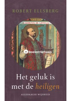 het geluk is met de heiligen