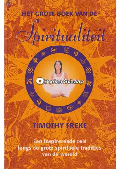 Het grote boek van de spiritualiteit