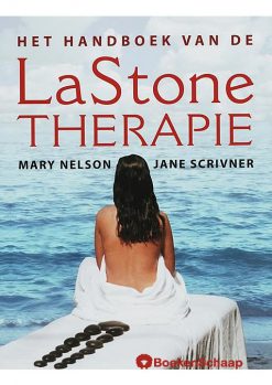 Het handboek van de LaStone Therapie