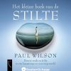 Het kleine boek van de stilte