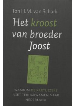 Het kroost van broeder Joost