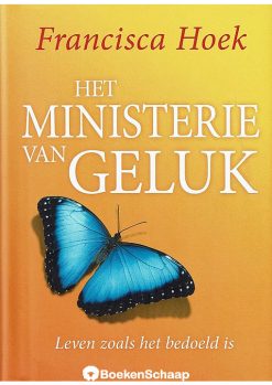 Het ministerie van Geluk