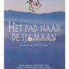 Het pad naar de sjamaan