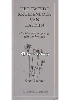 Het tweede kruidenboek van Katrijn