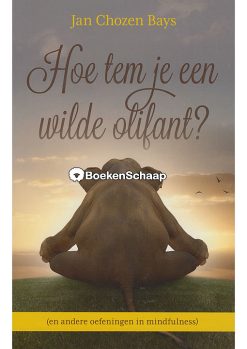 Hoe tem je een wilde olifant