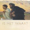 Is het waar