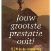 Jouw grootste prestatie ooit