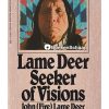 Lame Deer Seeker of Visions