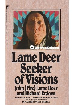 Lame Deer Seeker of Visions