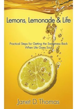 Lemons, Lemonade and Life