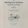 Les 360 Degres du Zodiaque