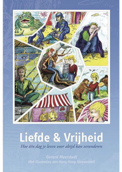 Liefde en vrijheid - Gerard Meerstadt