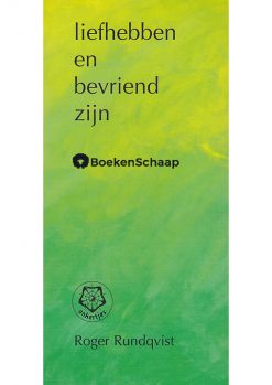 Liefhebben en bevriend zijn